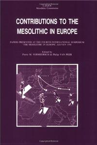 Contributions to the Mesolithic in Europe