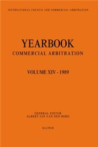 Yearbook Commercial Arbitration Volume XIV - 1989 (VOL d Berg