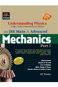 Understanding Physics Mechanics Part 1 for IIT JEE