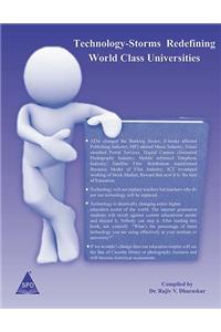 Technology-storm Redefining world  Class universities