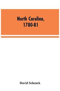 North Carolina, 1780-81