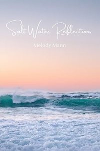 Salt Water Reflections