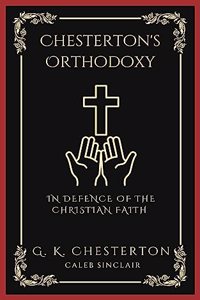 Chesterton's Orthodoxy