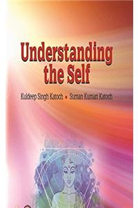 UNDERSTANDING THE SELF