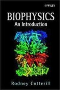 Biophysics: An Introduction