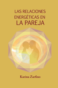 Las Relaciones Energéticas en la Pareja
