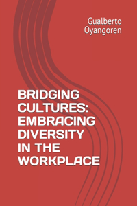 Bridging Cultures