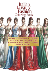 Italian Luxury Fashion Coloring Book