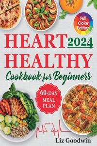 Heart Healthy Cookbook for Beginners