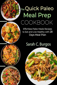 Quick Paleo Meal Prep Cookbook