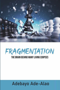 Fragmentation