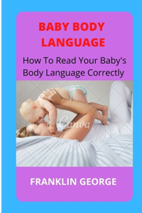 Baby body language