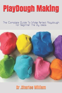 PlayDough Making