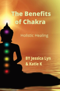 Benefits of Chakra