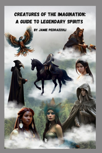 Creatures of the Imagination