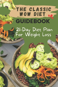 The Classic Wow Diet Guidebook