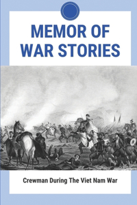 Memor Of War Stories