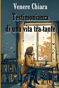 Testimonianza di una vita tra tante