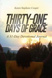 Thirty-One Days of Grace