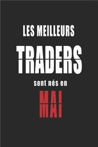 Les Meilleurs Traders sont nés en Mai carnet de notes