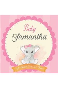 Baby Samantha A Simple Book of Firsts