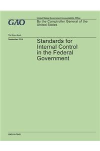 GAO The Green Book, Standards for Internal Control in the Federal Government