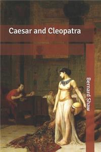 Caesar and Cleopatra