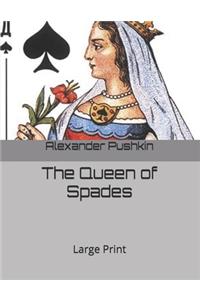 The Queen of Spades