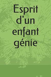 Esprit d'un enfant génie