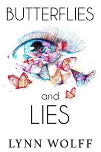 Butterflies and Lies
