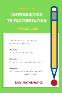 Introduction to Factorization