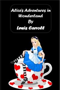 Alice in Wonderland (Annotated) Children Book