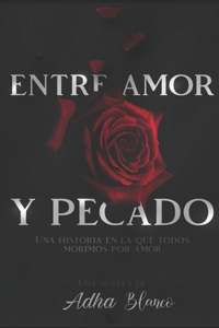 Entre amor y pecado