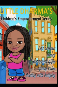 Little Dharma's Children's Empowerment Series