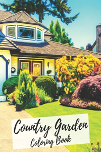 Country Garden Coloring Book