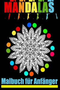 MANDALAS Malbuch für Anfänger