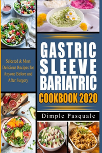 Gastric Sleeve Bariatric Cookbook 2020