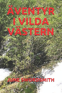 Äventyr I Vilda Västern