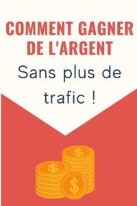 Comment Gagner de l'argent