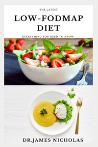 The Latest Low-Fodmap Diet