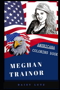 Meghan Trainor Americana Coloring Book