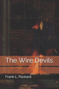 The Wire Devils