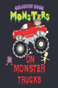 Monsters on Monster Trucks