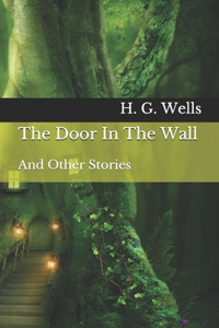 The Door In The Wall