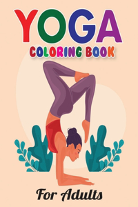 Yoga Coloring Book for Adults