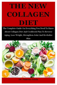 The New Collagen Diet