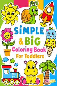 Simple & Big Coloring Book for Toddler