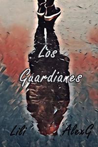 Los Guardianes