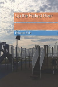 Up the Forked River