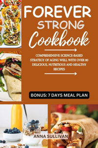 Forever Strong Cookbook
